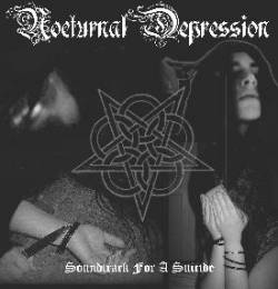 Nocturnal Depression : Soundtrack for a Suicide